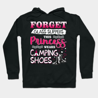 Forget Glass Slippers This Princess Wear Camping Shoes Hoodie